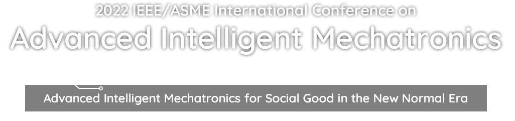 2022 IEEE/ASME International Conference on Advanced Intelligent Mechatronics